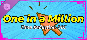 1 In a Million | A game of odds - Reduce Time