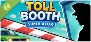 Toll Booth Simulator: Schedule of Chaos Demo