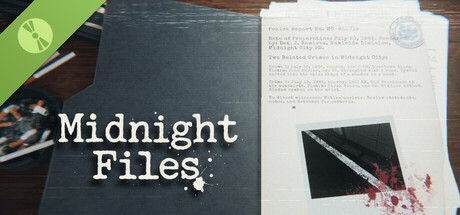 Midnight Files Demo