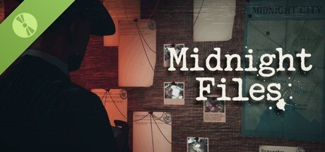 Midnight Files Demo