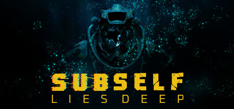 SUBSELF: Lies Deep — Steam header