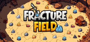 Fracture Field