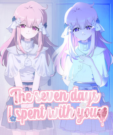 The seven days i spent with you
