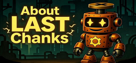 About LAST Chanks