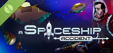 A Spaceship Accident Demo