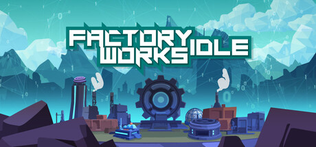 Factory Works Idle — Steam header