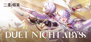 Duet Night Abyss