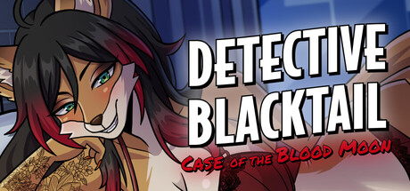 Furry Detective Blacktail and the Case of the Blood Moon