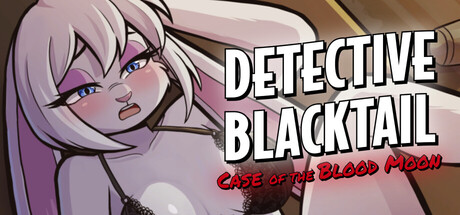 Furry Detective Blacktail and the Case of the Blood Moon