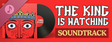 The King is Watching Soundtrack