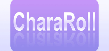 CharaRoll