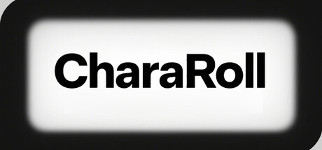 CharaRoll