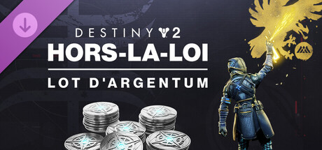 Lot d'Argentum de Destiny 2 : Hors-la-loi