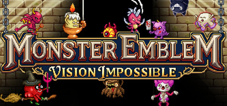 Monster Emblem: Vision Impossible