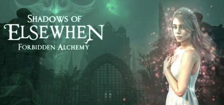 Shadows of Elsewhen: Forbidden Alchemy