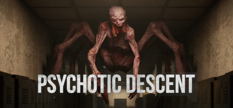 PSYCHOTIC DESCENT