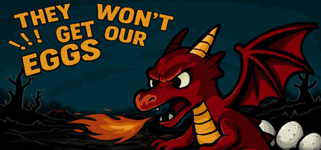 They won't get our eggs ! [steam key] 