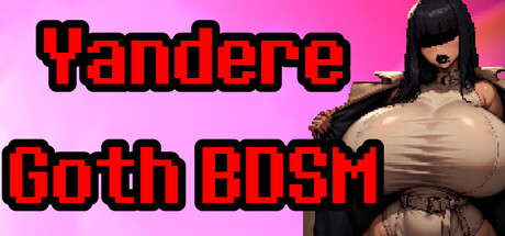Yandere Goth BDSM — Steam header