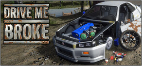 Drive Me Broke