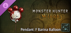 Monster Hunter Wilds - Riipus: F Barina Balloon
