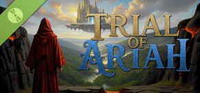 Trial of Ariah Demo