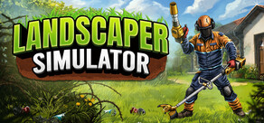 Landscaper Simulator