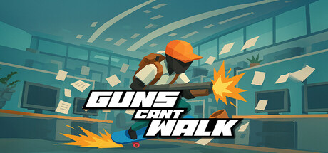 Guns Cant Walk — Steam header