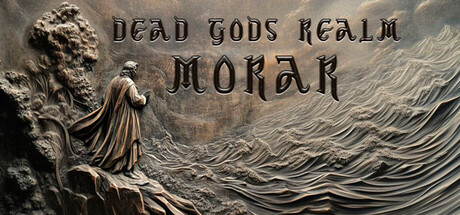 Dead Gods Realm: Morar