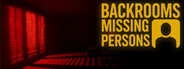 Backrooms: Missing Persons