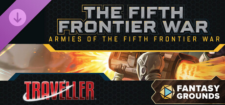Fantasy Grounds - Traveller - The Fifth Frontier War: Armies of the Fifth Frontier War