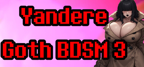 Yandere Goth BDSM 3