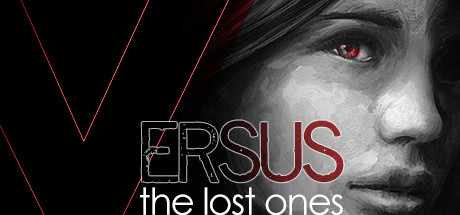 VERSUS: The Lost Ones — Steam header