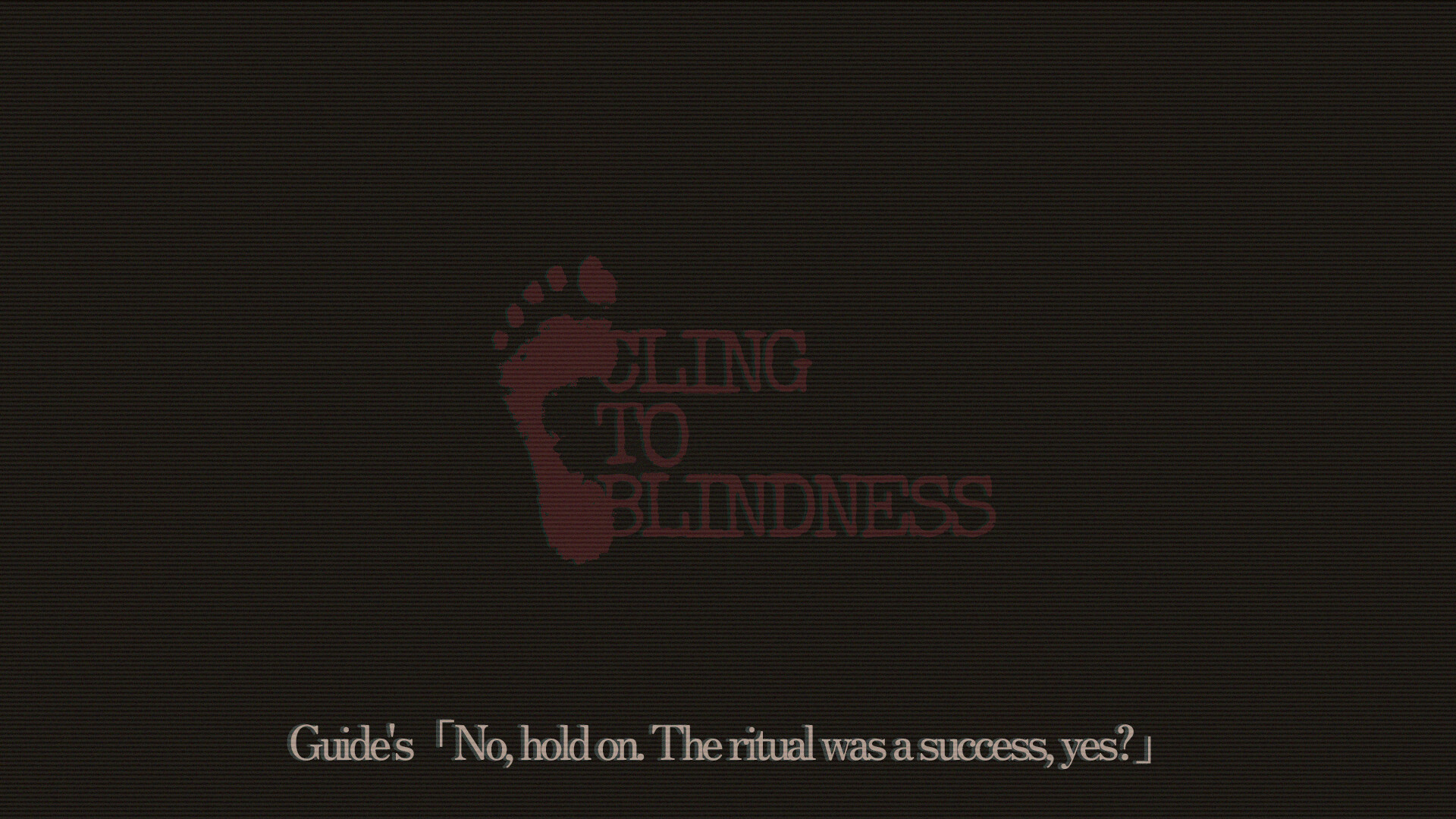 Cling to Blindness screenshot 8