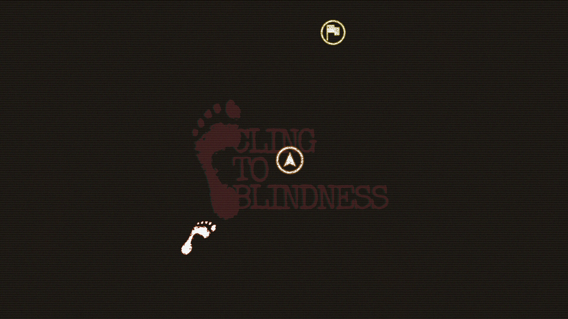 Cling to Blindness screenshot 1