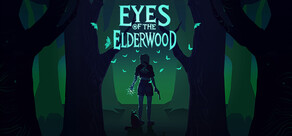 Eyes Of The ElderWood