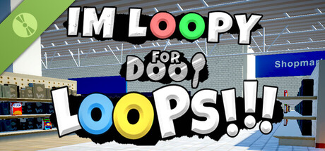 IM LOOPY FOR DOOP LOOPS!!! Demo