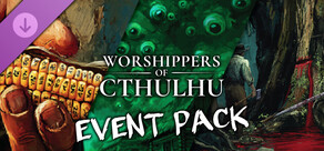 Worshippers of Cthulhu - Event Pack