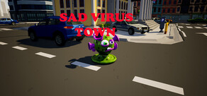 Sad Virus Town