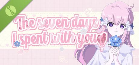 The seven days i spent with you Demo