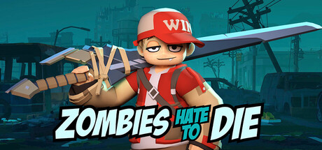 Zombies Hate to Die