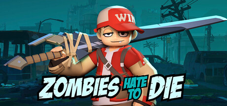 Zombies Hate to Die — Steam header