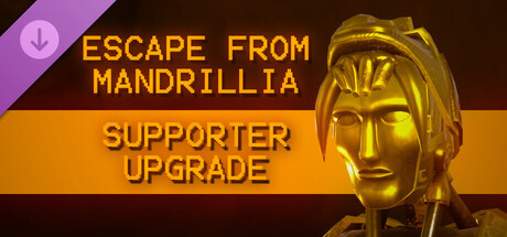 Escape from Mandrillia - Supporter Upgrade