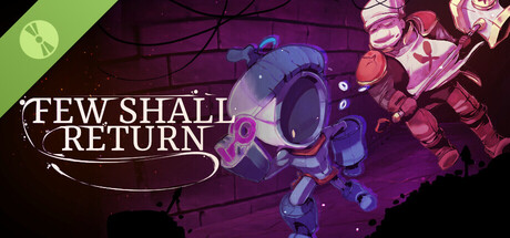 Few Shall Return Demo