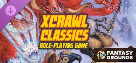 Fantasy Grounds - Xcrawl Classics Role-Playing Game