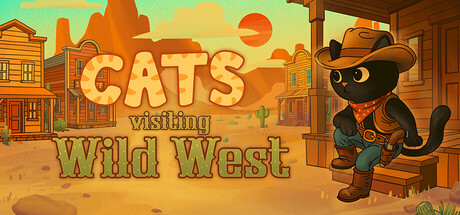 Cats Visiting Wild West
