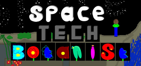 Space Tech Botanist