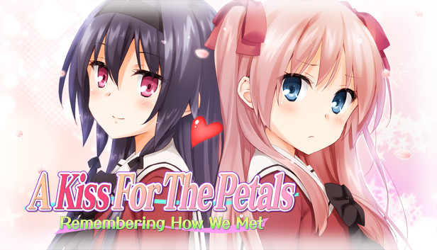 【値下げ】 Remembering - Petals The For Kiss Steam：A How Met We その他