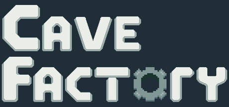 Cave Factory — Steam header