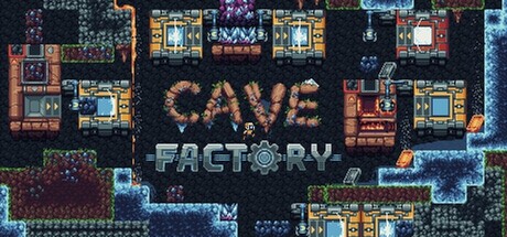 Cave Factory — Steam header
