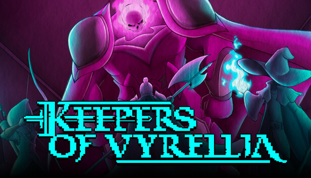 Keepers Of Vyrellia